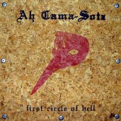 Ah Cama-Sotz : First Circle of Hell